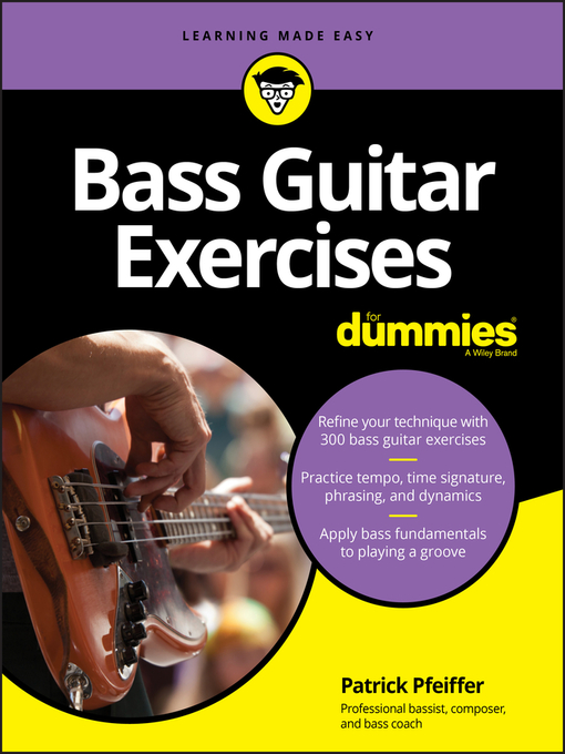 Title details for Bass Guitar Exercises For Dummies by Patrick Pfeiffer - Wait list